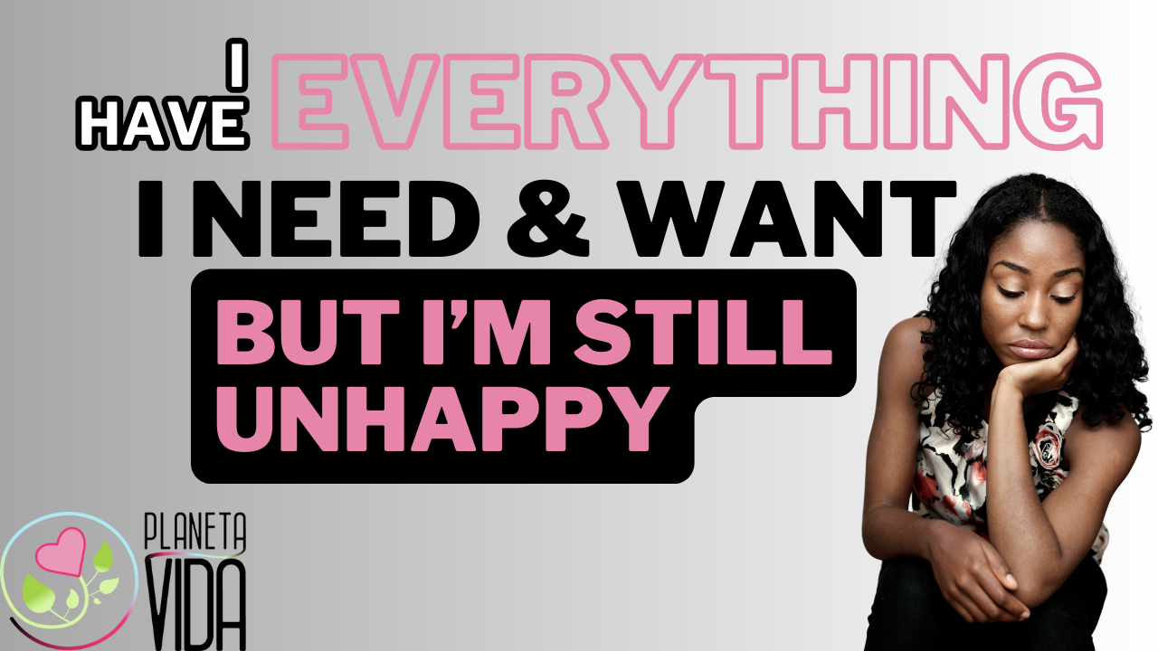 Q24 -  I Have Everything I Need and Want but I’m Still Unhappy - EN