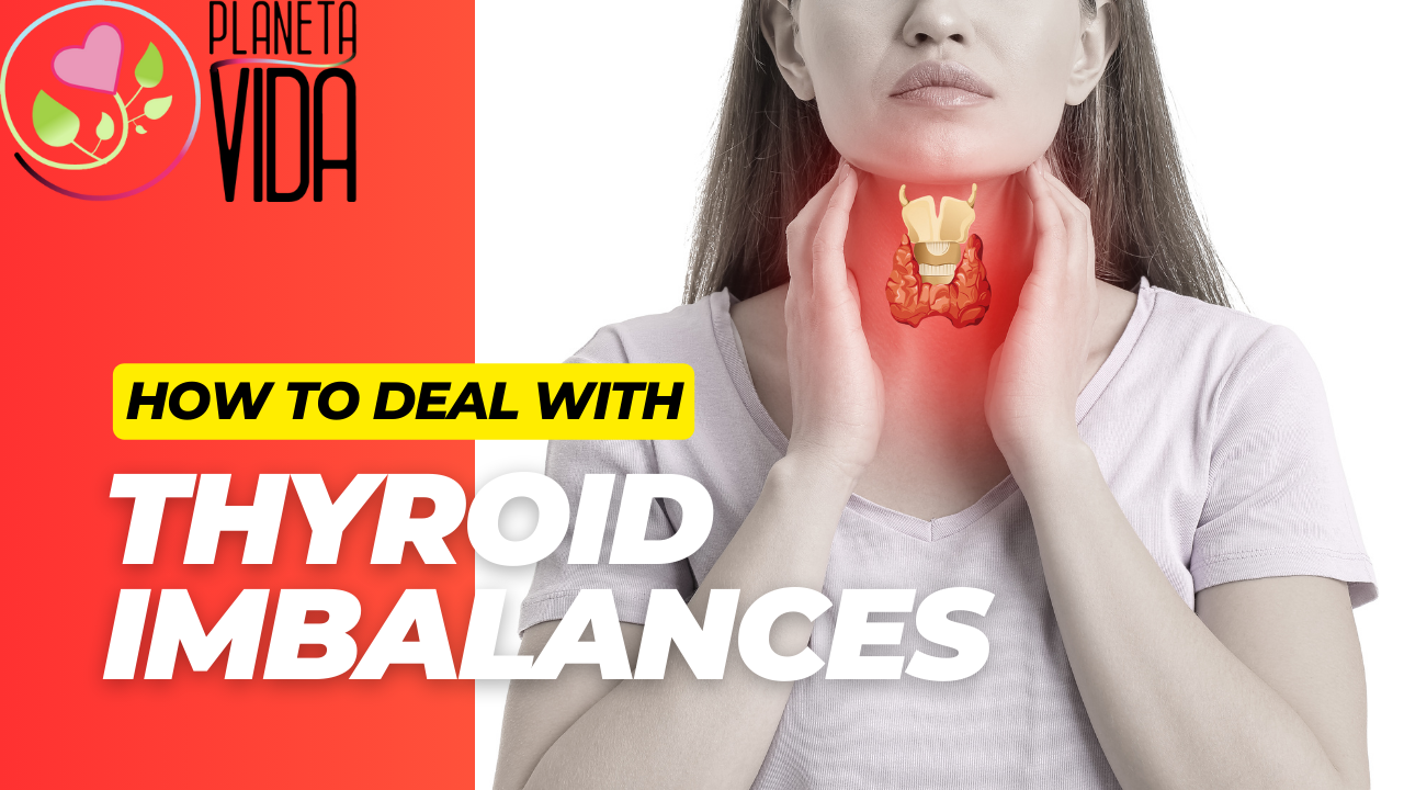 Q25 -  How to deal with thyroid imbalances - EN