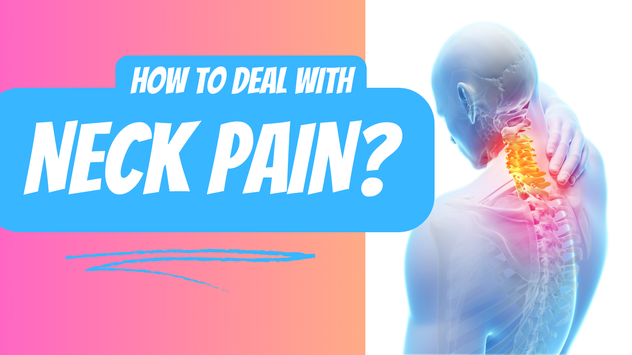 Q70 - How To Deal With Neck Pain - EN