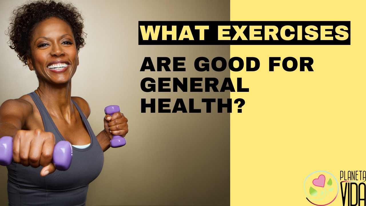 Q88 - What Exercises  Are Good For General Health - EN